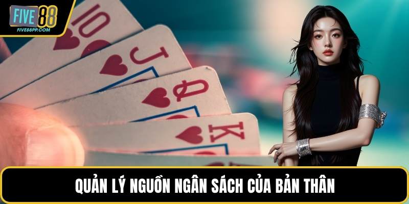 Quản lý nguồn ngân sách của bản thân