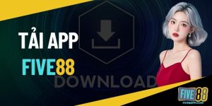 Tải app FIVE88