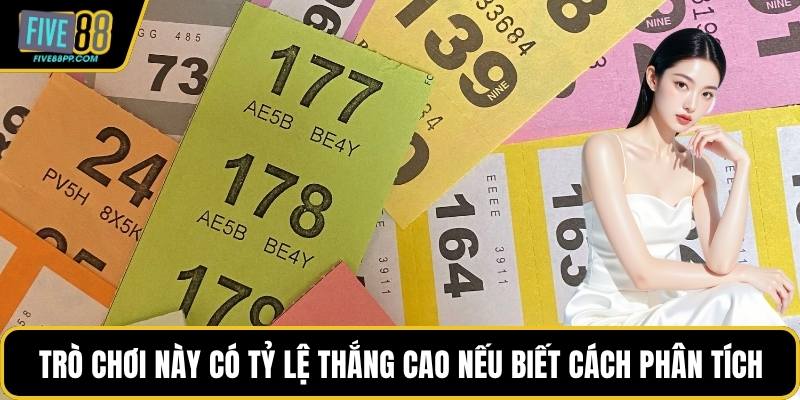 Trò chơi này có tỷ lệ thắng cao nếu biết cách phân tích